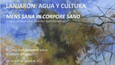Undécima edición de "Lanjarón, Agua y Cultura"